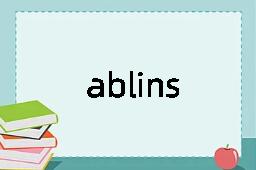 ablins