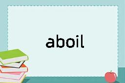 aboil