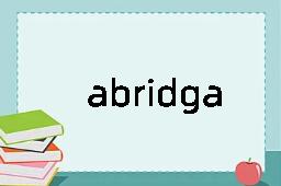 abridgable