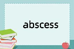 abscess