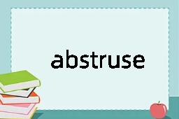 abstruse