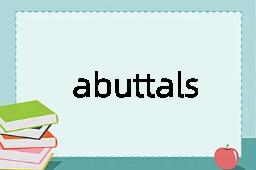 abuttals