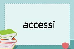 accessibly