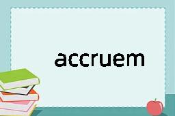 accruement