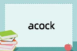 acock