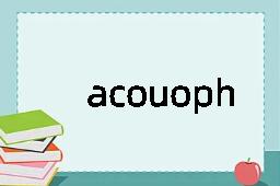 acouophonia