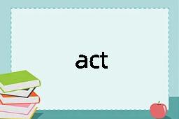 act