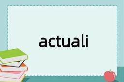 actualist