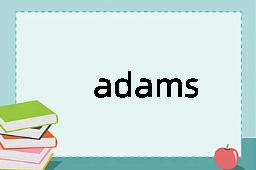 adams