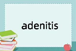 adenitis