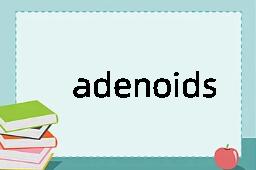 adenoids