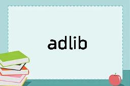 adlib