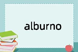 alburnous