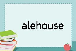 alehouse