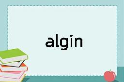 algin