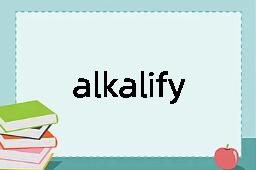 alkalify