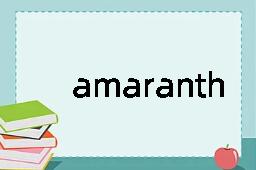 amaranth