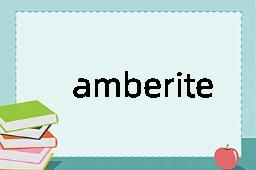 amberite