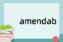 amendable