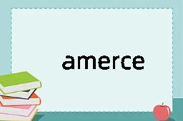 amerce