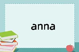 anna