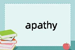 apathy