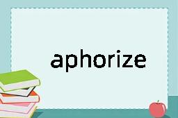 aphorize