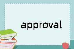 approval