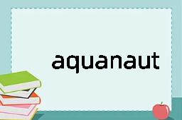 aquanaut