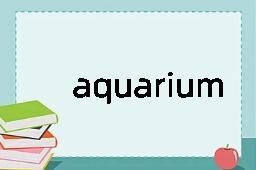 aquarium