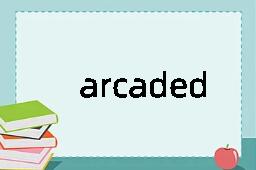 arcaded