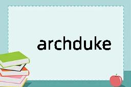 archduke