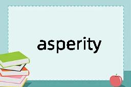 asperity