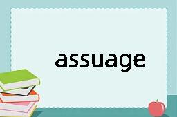 assuage