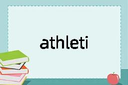 athletically