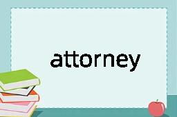 attorney