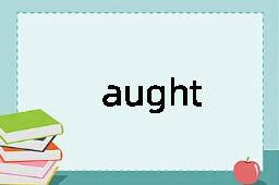 aught