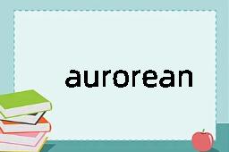 aurorean