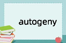 autogeny