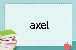 axel