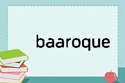 baaroque