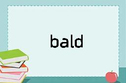 bald