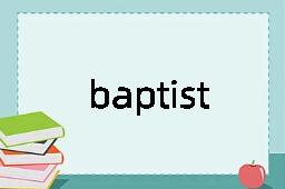 baptist