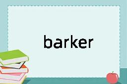 barker