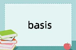 basis