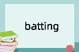 batting