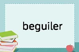 beguiler