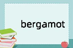 bergamot