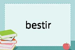 bestir