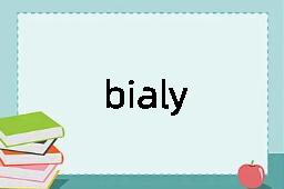 bialy